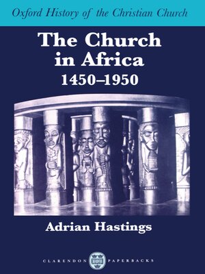 cover image of The Church in Africa, 1450-1950